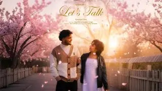 Let&rsquo;s Talk &ndash; Mndep | Kunaljot.S | Dilpreext| Official Music Video 2025 #music #lovesong #viral