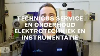 Praktijkleren: Technicus Service en Onderhoud Elektrotechniek en Intrumentatie