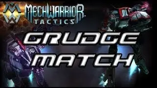 Mechwarrior Tactics - Angry Joe vs. Totalbiscuit - Part 2