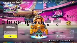 Fortnite's new game mode.And trying to get to Unreal in it.Part one.