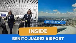 First Time Landing in Mexico City | AICM Airport Tour