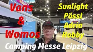 Touristik & Caravan  Messe Leipzig -  Wohnmobile & Vans - P&ouml;ssl, Adria, Hobby & Sunlight / #vlog213