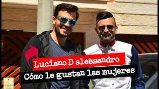 C&Oacute;MO le gustan las MUJERES a LUCIANO D&acute;ALESSANDRO. AutoStar Tv,. Cap&iacute;tulo 7
