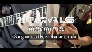 INTERVALS - mnemonic | Guitar Cover (with @Sungmin7_add9 )
