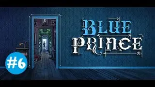 Jugando de Chill en Blue Prince - EPISODIO 6