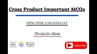 Cross product / Vector product Important MCQs I Modern Physics MCQs I I Learn Physics