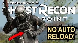Ghost Recon Breakpoint: NO Automatic Reload MOD
