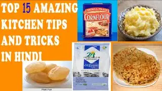 15 Useful kitchen tips and tricks in Hindi|Kitchen Hacks India|Gorgeous You
