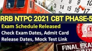 Rrb ntpc  phase 5 exam notification जारी/ rrb ntpc phase 5 exam intimation slip