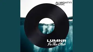 In The Club (Extended)