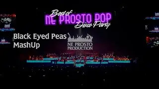 Black Eyed Peas Mashup - Ne Prosto Orchestra Pop Disco Party