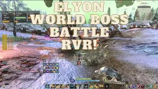 Elyon - Epic RVR World Boss battle!