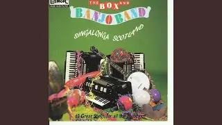 Come In, Come In: The Lads of Bonnie Scotland, Blaw, Blaw, My Kilt's Awa', Donald Where's Your...
