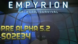 EMPYRION Gameplay S02E34 ★ DIE NEUE BR&Uuml;CKE ★ [Let&acute;s Play Together] [Deutsch] [German]