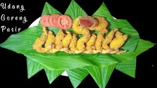 Udang Goreng Pasir || Sand Fried Shrimp