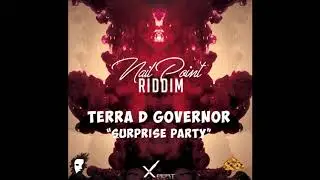 Terra D Governor -  Surprise Party (Spicemas 2018)