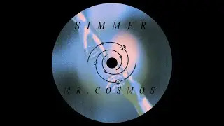 Mr.Cosmos - Simmer