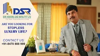 DSR Infra is the most trusted brand in the people