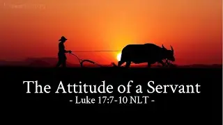 Today's Catholic Mass Readings - Tuesday, November 8, 2022 Luke 17:7-10 Some Sayings of Jesus