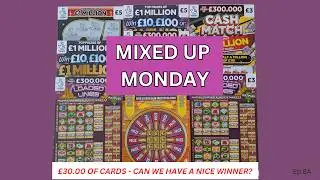 Mixed Up Monday! Scratch Cards UK National Lottery (Ep.8A)