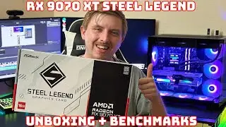ASRock RX 9070 XT Steel Legend Review: Unboxing, Benchmarks & Is It Worth It?