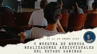 #cine/ Nuevas Voces del Cine #Barinas se estrena en 5ta.Muestra de Nuevos Realizadores Audiovisuales