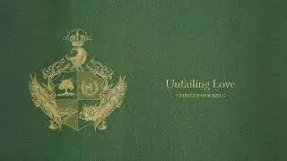 Christy Nockels - Unfailing Love (Official Audio Video)