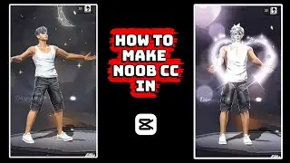 How to make noob cc like @HLO-DIVYANSH in capcut || make this effect #ff