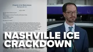 Nashville mayor faces deadline to submit ICE documents for federal investigation