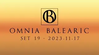 Omnia Balearic - Zenozmos - Set 19 - 2023.11.17 | Progressive House Trance Mix
