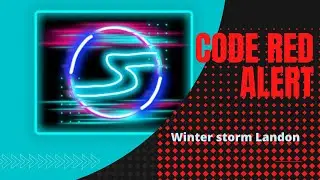 Code Red Alert - Winter Storm Landon