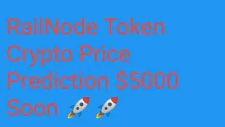 Rail Node Coin News Today | Rail Node Price Prediction | Rail Node Train Crypto Analysis 77000X