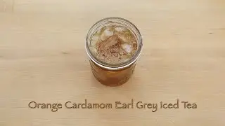 Orange Cardamom Earl Grey Iced Tea