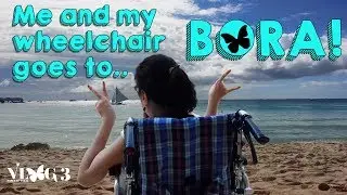 Boracay Island Wheelchair Traveling | Jozelle Tech Disabled Traveler | Travelling With a Disability