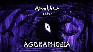 Another Agoraphobia v2 ~ sped-up Mycophobia, Hyperoophobia & Bathophobia - OMORI (Fanmade)