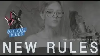 Dua Lipa - New Rules (We Rabbitz feat. Hannah Waddell Remix Cover)