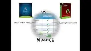 Dragon Medical Practice Edition 2 / Dragon Medical 12 vs. NaturallySpeaking Pro 12