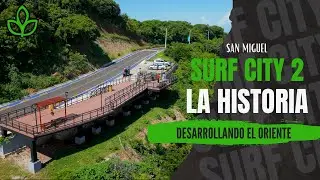 Esta Es La Historia de Surf City 2 en El Oriente de El Salvador Reportaje 4K
