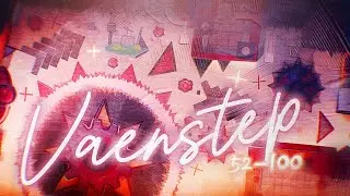 Vaenstep 52-100% (Mobile 60hz WR) | Extreme demon