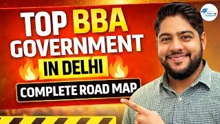 Top BBA Colleges in Delhi NCR 2026 | Govt, Private, Fees, ROI & Placement Reality