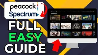 HOW TO GET PEACOCK ON SPECTRUM (2025)