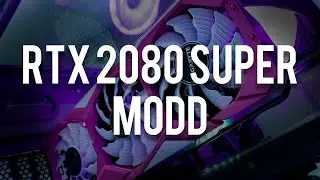 Modding Nvidia RTX 2080 Super Gigabyte Windforce OC 8G