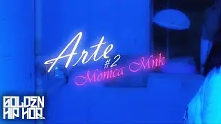 Monica MNK - Arte #2  - Video Oficial