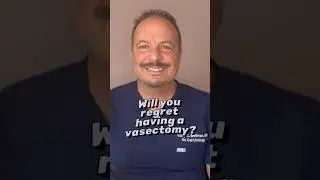Will your regret having a vasectomy?