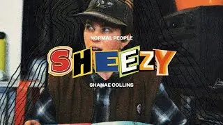 'Normal People' with Shanae 'Sheezy' Collins