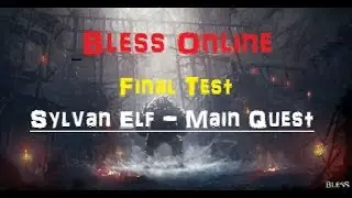 BLESS Online - Sylvan Elf 