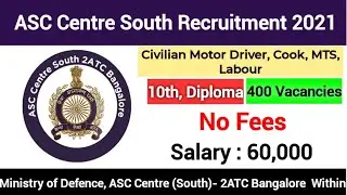 ASC Centre South Recruitment 2021 | ASC Centre South Jobs | Ministry of Defence Recruitment 2021