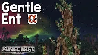 Making a gentle Ent in the forest - Alphacraft Season 2 Minecraft java edition