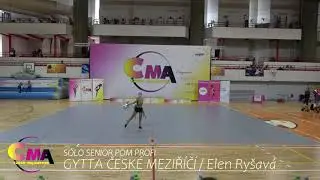 CMA MČR 2021 GYTTA ČESK&Eacute; MEZIŘ&Iacute;Č&Iacute; Ry&scaron;av&aacute; Elen / S&Oacute;LO SENIOR POM PROFI