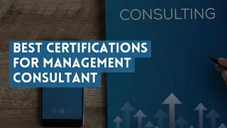 ⭐ ЛУЧШИЕ СЕРТИФИКАТЫ ДЛЯ КОНСУЛЬТАНТОВ ПО УПРАВЛЕНИЮ ⭐